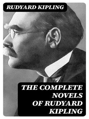cover image of The Complete Novels of Rudyard Kipling